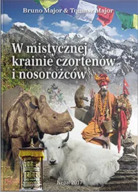 W mistycznej krainie czortenów i nosorożców - Nepal 2017 