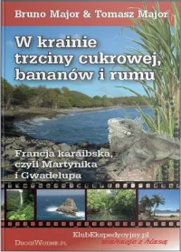W krainie trzciny cukrowej, bananów i rumu