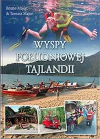 WYSPY POŁUDNIOWEJ TAJLANDII 